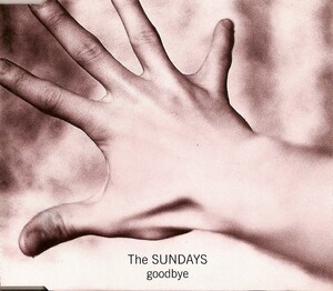 The Sundays - Goodbye, Cover